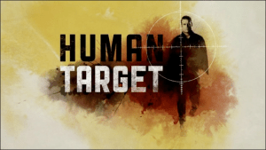 Previously On…Human Target