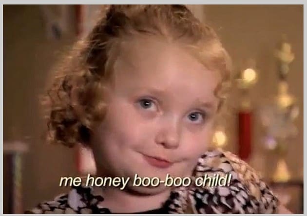 The Five Stages of Grief When Watching Here Comes Honey Boo Boo