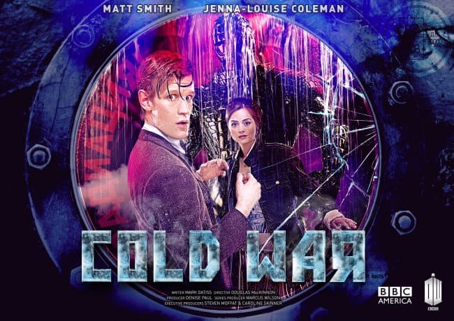 Doctor Who 7.09 “Cold War” Review