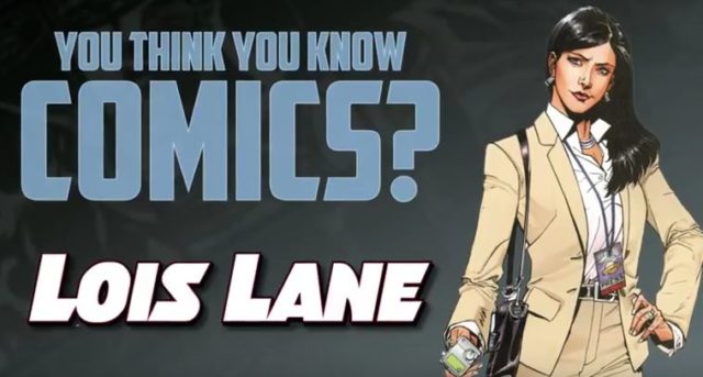 12 Things You Might Not Know about Lois Lane