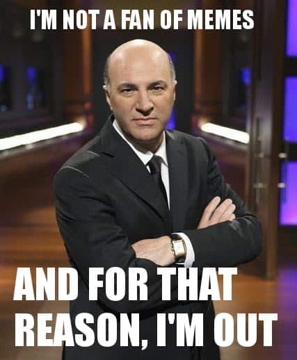 11 Shark Tank &#8220;I&#8217;m Out&#8221; Memes That&#8217;ll Make You Chuckle