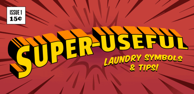 Superheroes Save The Day With Their Super-Useful Washing Tips