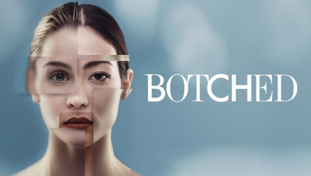 Five Important Lessons the Show &#8220;Botched&#8221; Teaches Us