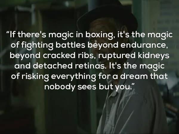 A Collection of Morgan Freeman Quotes from His Movie Characters