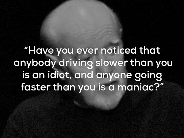 Words of Wisdom From The Late George Carlin