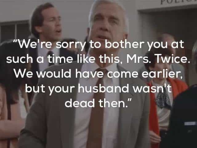 The Naked Gun Frank Drebin Quotes You’ll Still Laugh At