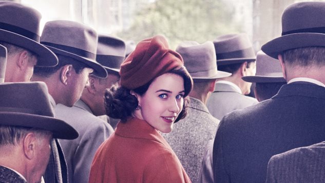 Why You Should Watch The Marvelous Mrs. Maisel