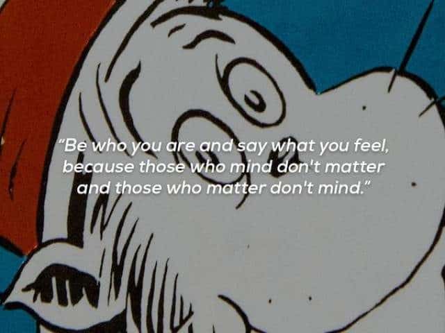 Dr. Seuss Quotes That are Helpful in Understanding The World