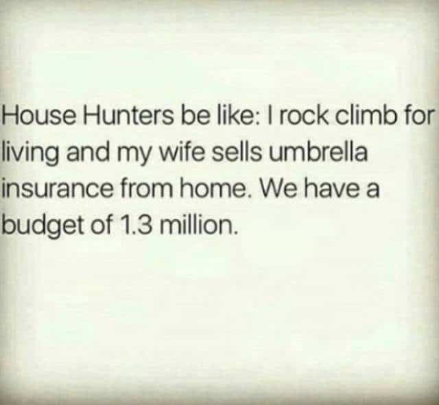 House Hunters is a Great Show but the Memes are Even Better