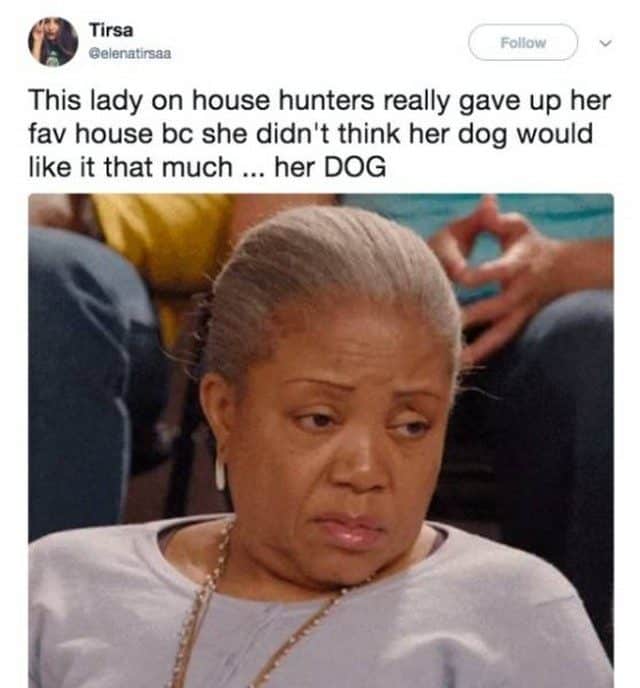 House Hunters is a Great Show but the Memes are Even Better