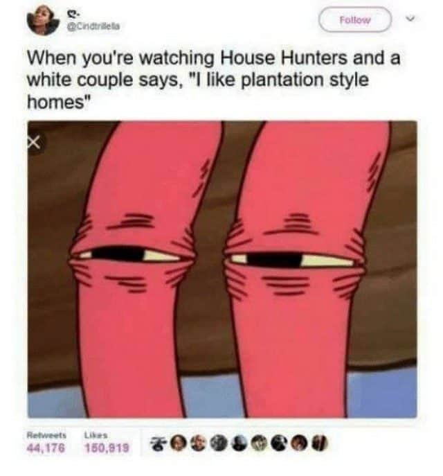 House Hunters is a Great Show but the Memes are Even Better
