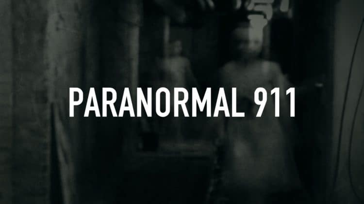 10 Things You Didn&#8217;t Know about Paranormal 911