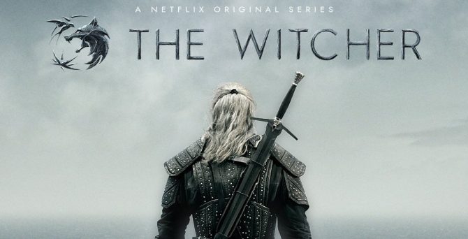 Here’s Why We’ll Be Watching The Witcher