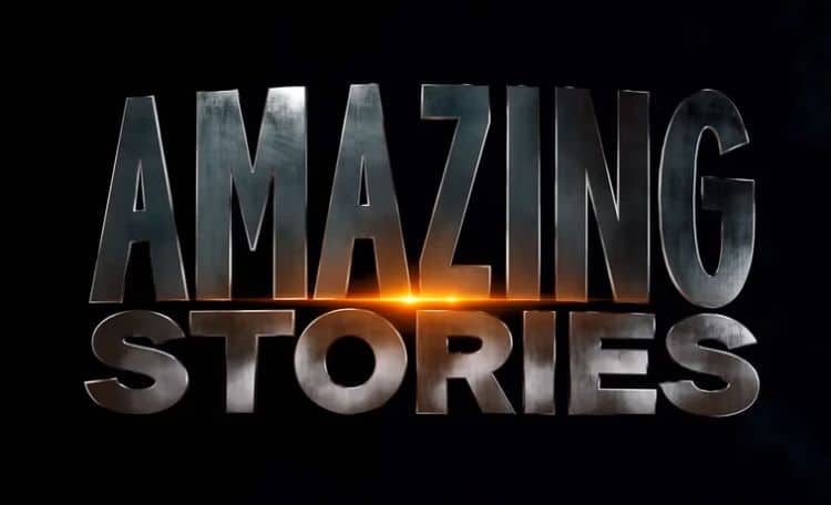 What We Learned from the Amazing Stories Trailer