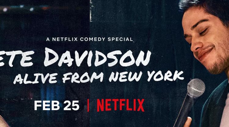 Check Out The Pete Davidson: Alive From New York Trailer