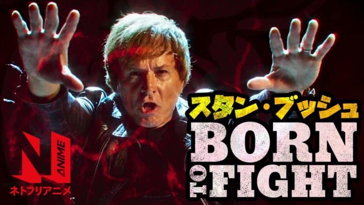 Check Out The Netflix Anime Music Video for Stan Bush&#8217;s 80s-Tastic &#8220;Born to Fight&#8221;