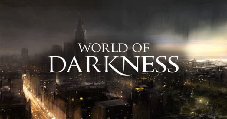 A World of Darkness TV Show and Movie are in Development