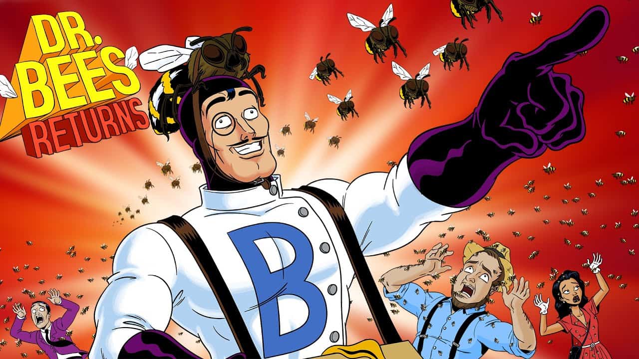 The Hilarious Return of Dr. Bees, The World’s Greatest Superhero