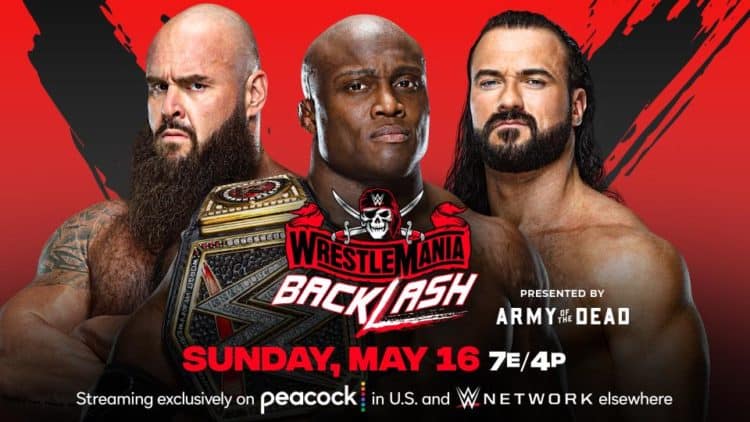 WWE WrestleMania Backlash 2021 Bobby Lashley Drew McIntyre Braun Strowman Key Art