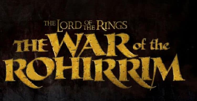 Lord of the Rings Anime Movie “The War of the Rohirrim” Is Happening at Warner Bros.