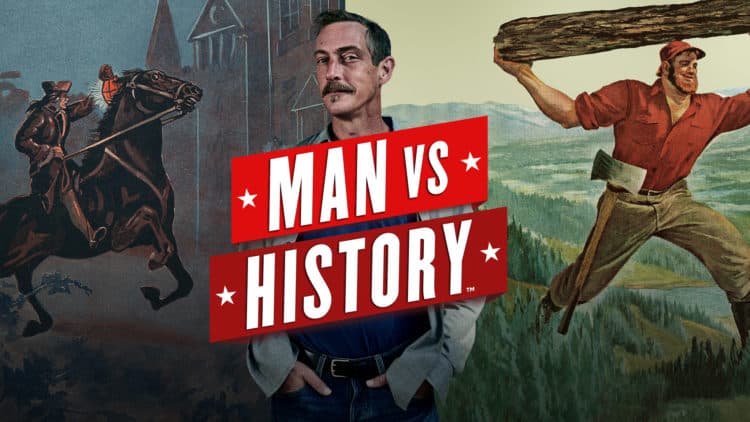 10 Things You Didn&#8217;t Know about &#8220;Man vs. History&#8221;