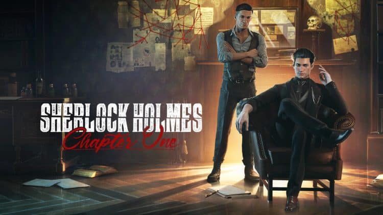 Sherlock Holmes Chapter One Puts Players In The Detective's Shoes