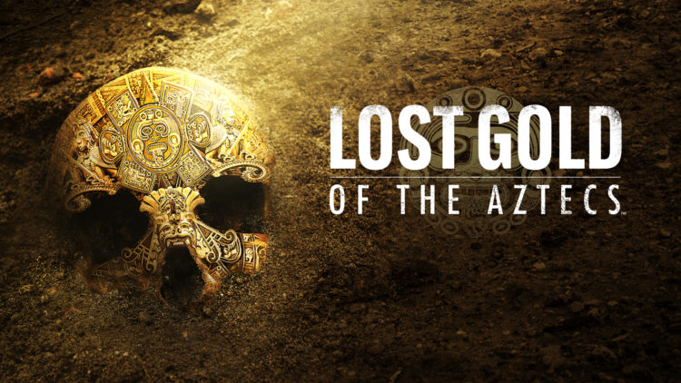 10 Things You Didn’t Know about Lost Gold of the Aztecs