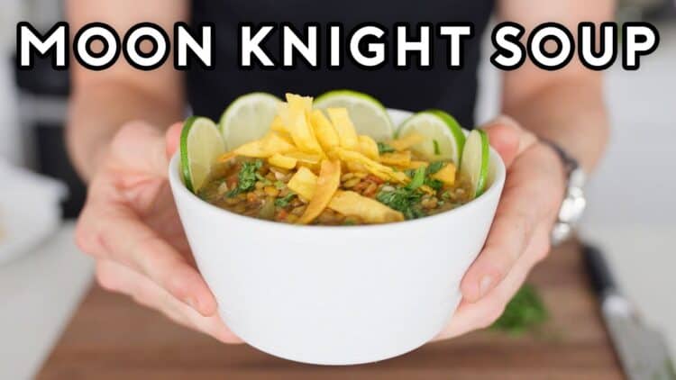 Binging with Babish: Lentil Soup from Moon Knight