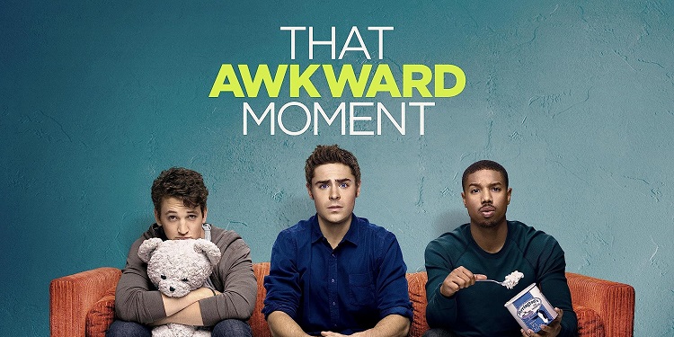 Zac Effron, Miles Teller, and Michael B. Jordan in That Awkward Moment