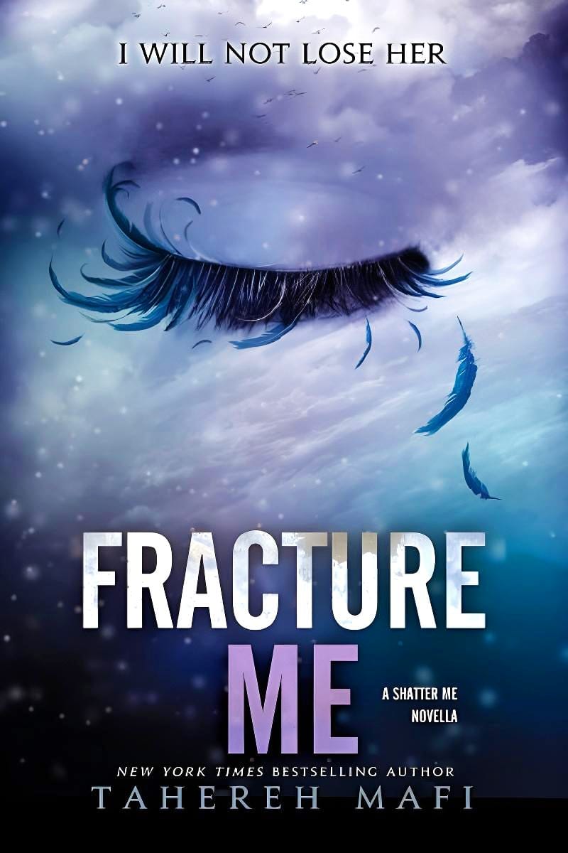 Fracture Me novella