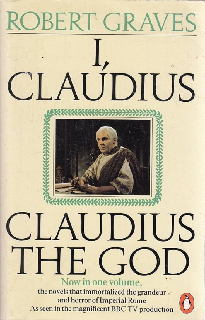 ‘I, Claudius’ by Robert Graves - Historical Fiction Books