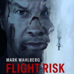 Mark Wahlberg and Michelle Dockery Confront Suspense in Alaskan Wilderness Thriller Flight Risk