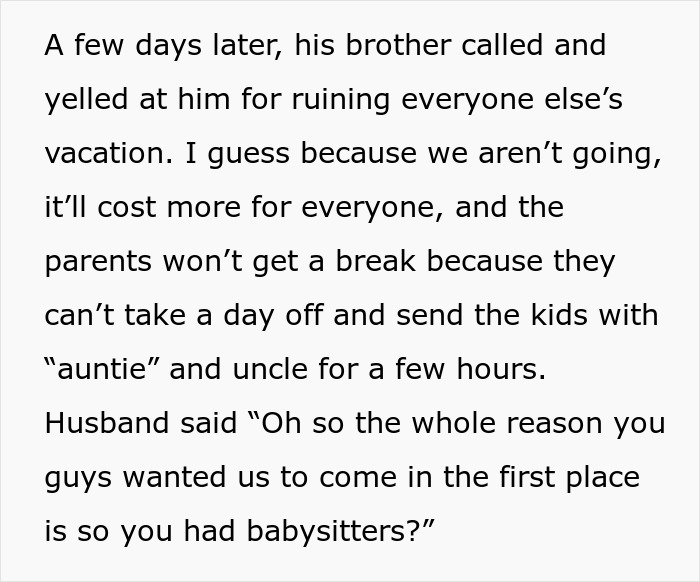 Childless Couple Get Accused Of &#8216;Ruining&#8217; A Family Vacation By Not Going, Find Out They Were Expected To Babysit