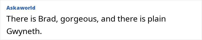 Gwyneth Paltrow Under Fire After Confessing How She Treated Brad Pitt During Their Relationship