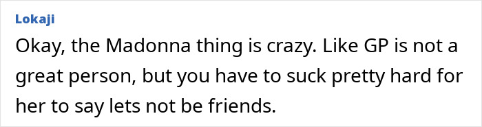 &ldquo;I Can&rsquo;t Be Around This Woman&rdquo;: Gwyneth Paltrow and Madonna Ended Friendship After Awful Dinner
