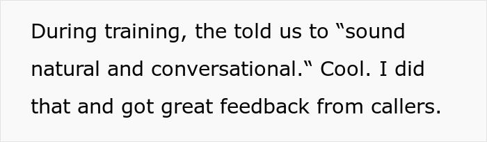 New Boss Demands Call Center Workers Stick To The Script Only, But One Call Changes Her Mind New Boss Demands Call Center Workers Stick To The Script Only, But One Call Changes Her Mind