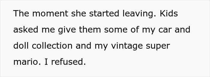 Woman Deals With Childhood Trauma By Collecting Toys, SIL Wants Them For Her Kids, Mad When Denied Woman Deals With Childhood Trauma By Collecting Toys, SIL Wants Them For Her Kids, Mad When Denied