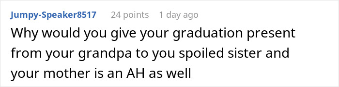 Wealthy Grandpa Gifts Grandson $10K For Getting Into College, Mom Mad He Won’t Share With Wild Sis
