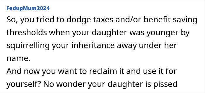 Mom Raids Daughter’s Trust Fund To Pay For House, Daughter Accuses Her Of Ruining Her Life