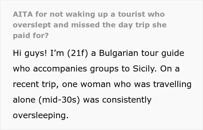 Always-Late Woman Tells Tour Guide To Wake Her Up, Gets Left Behind Instead