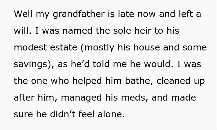 Greedy Bro Expects Half Of Inheritance That Sis Received Despite Never Caring For Late Grandpa