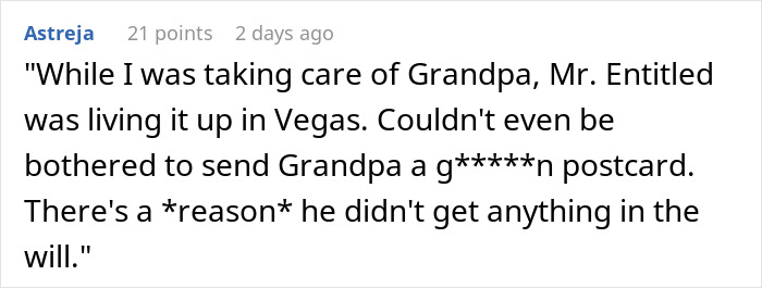 Greedy Bro Expects Half Of Inheritance That Sis Received Despite Never Caring For Late Grandpa