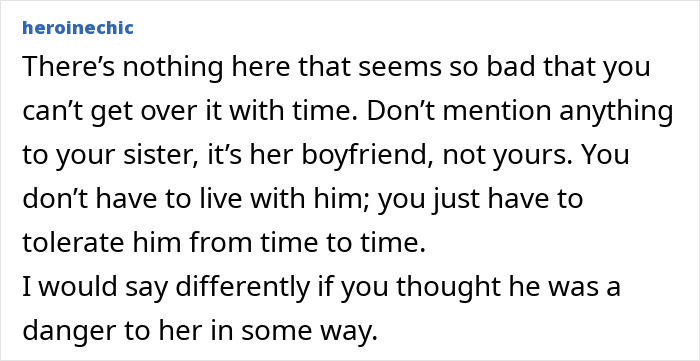 Person Thinks That There&#8217;s Definitely Something Off About Sister&#8217;s BF, Wonders What To Do