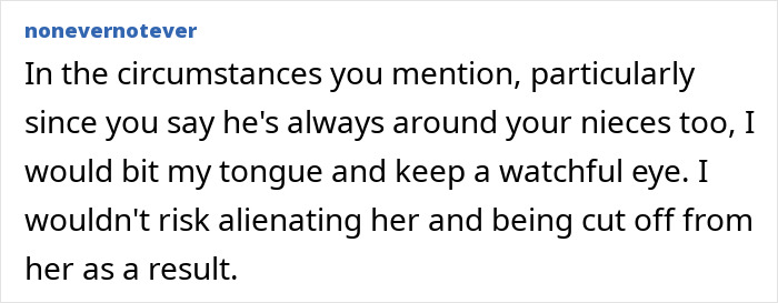 Person Thinks That There&#8217;s Definitely Something Off About Sister&#8217;s BF, Wonders What To Do