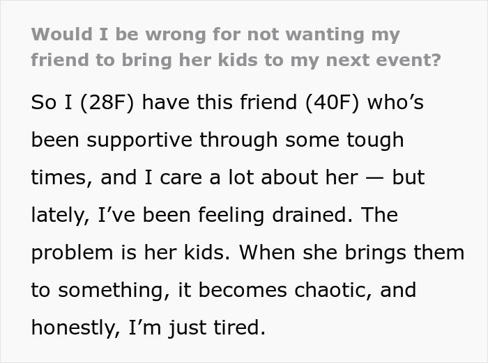 “I’m Just Tired”: Woman Decides She’ll No Longer Allow Her Friend To Bring Her Children To Events