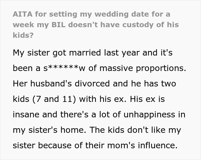 Man Saw BIL’s Ex Ruin Too Many Family Events, Make Sure She Doesn’t Do That On His Wedding