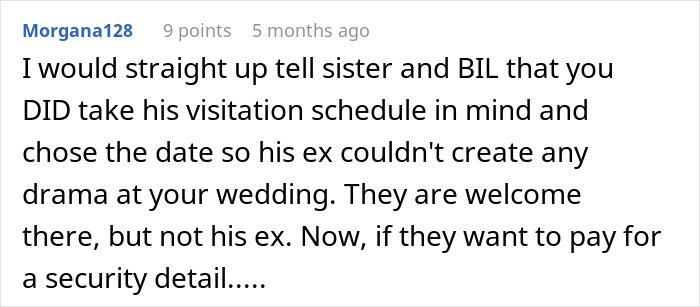 Man Saw BIL’s Ex Ruin Too Many Family Events, Make Sure She Doesn’t Do That On His Wedding