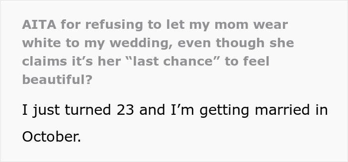 Bride&#8217;s Mom Threatens To Skip The Wedding If Bride Refuses To Let Her Wear White Gown To The Event