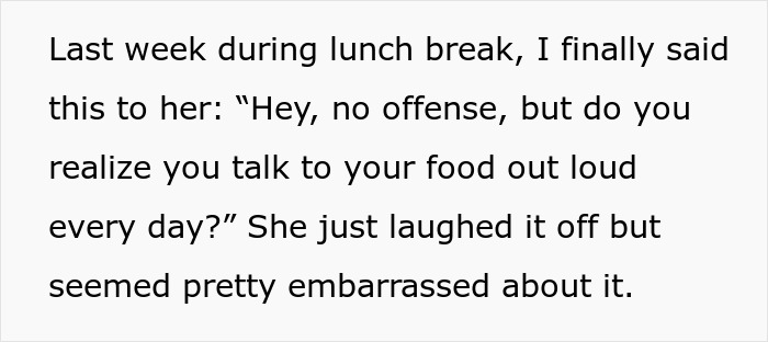 Worker Confronts Woman Over Bizarre Lunchtime Ritual, Office Claims She Went Too Far With Criticism