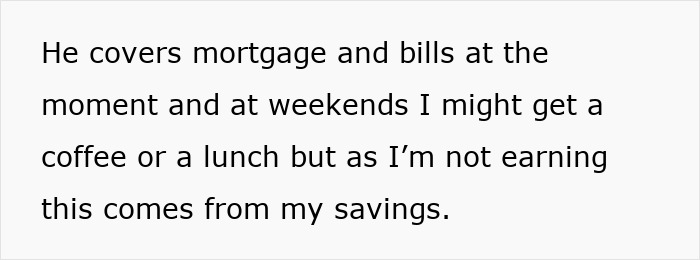 Woman On A 12-Month Hiatus From Work, Expects More Money Than The £150/Week That Husband Gives